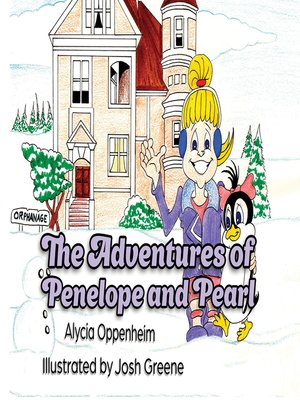 cover image of The Adventures of Penelope and Pearl